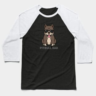 Cool Dog - Pitbull Dad Baseball T-Shirt